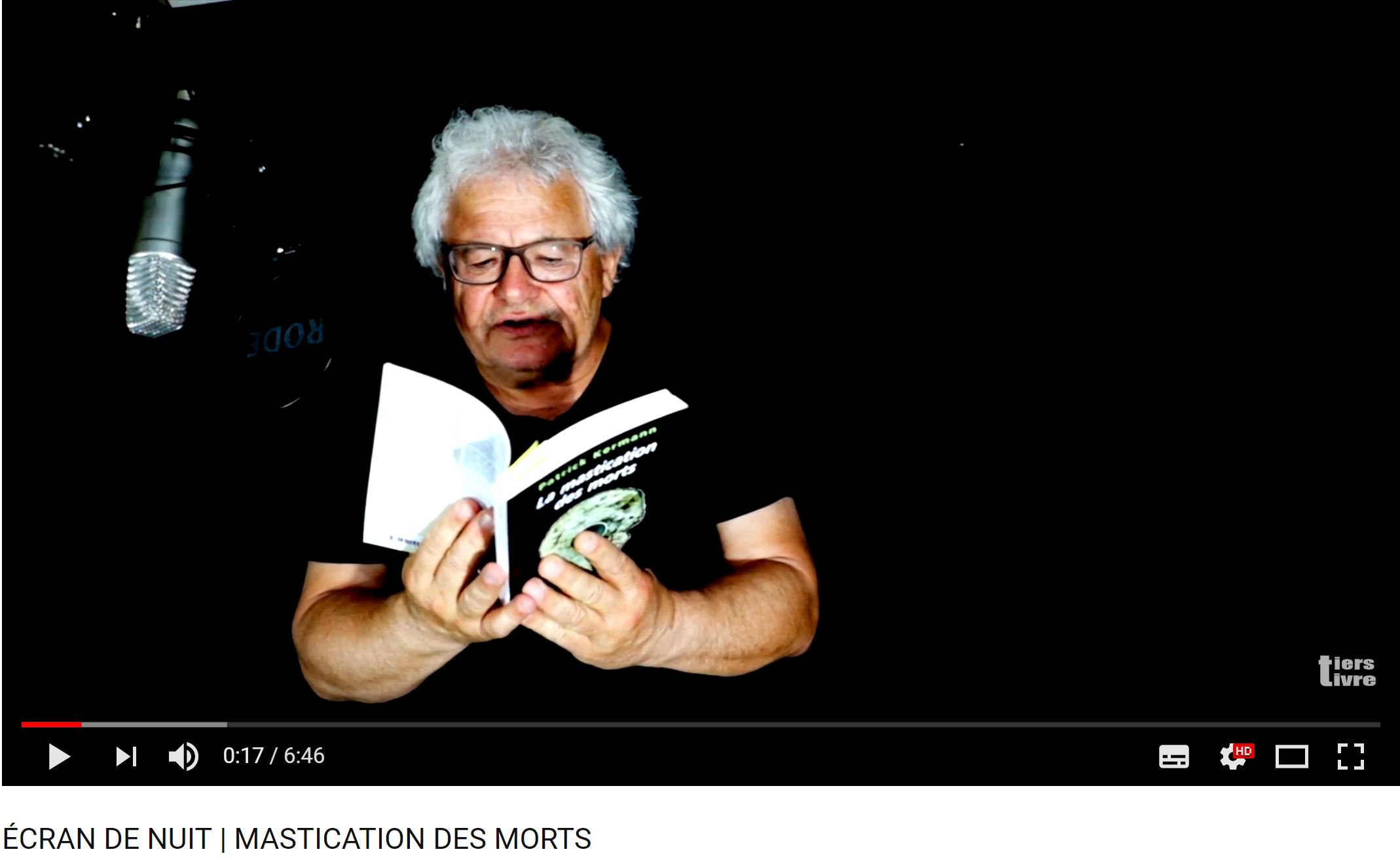 François Bon, «&nbsp;LECTURES | PATRICK KERMANN, MASTICATION DES MORTS&nbsp;», françois bon | le tiers livre, 21 mai 2018