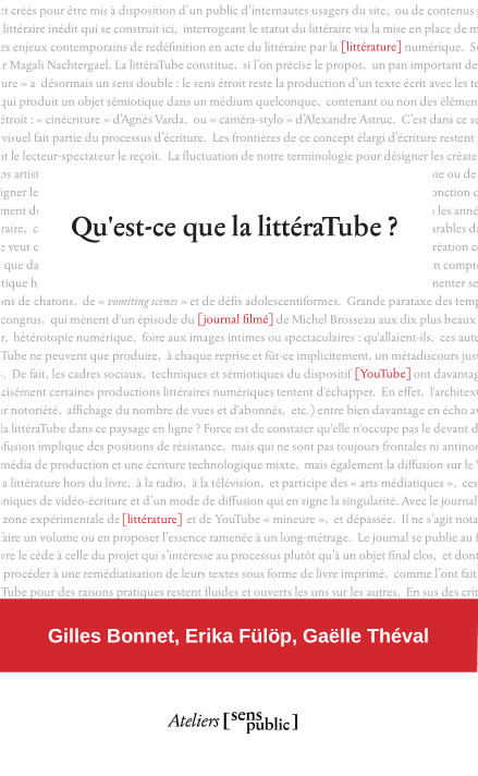 Qu’est-ce
que la littéraTube ?